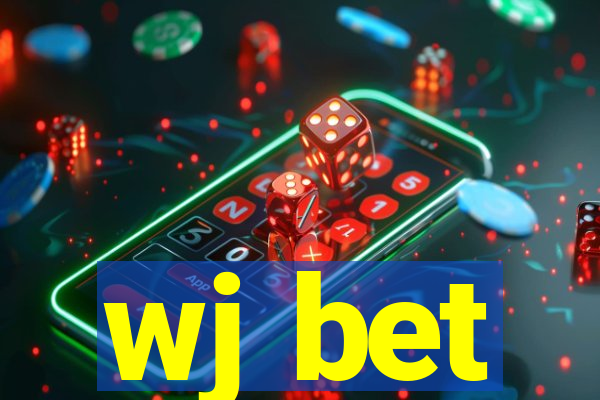 wj bet